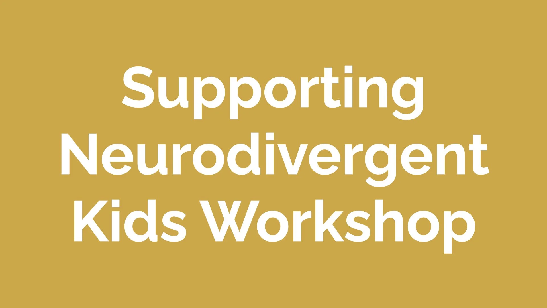 Supporting Neurodivergent Kids