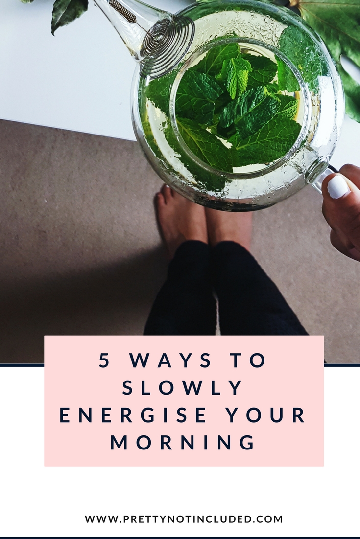 Exploring five ways to slowly energise your morning. Taking inspiration from slow living and incorporating benefits for a healthy and productive day. 1. the morning stretch 2. invite the cold in 3. slow release caffiene fix with Flyte clean energy drinks 4. easy engagement 5. it's all in the detail