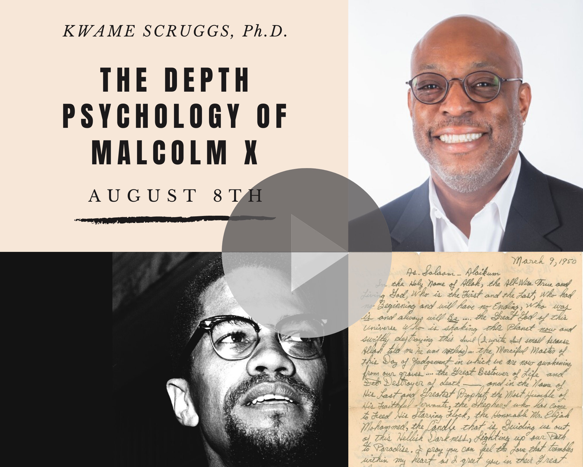 The Depth Psychology of Malcolm X with Kwame Scruggs - One Video