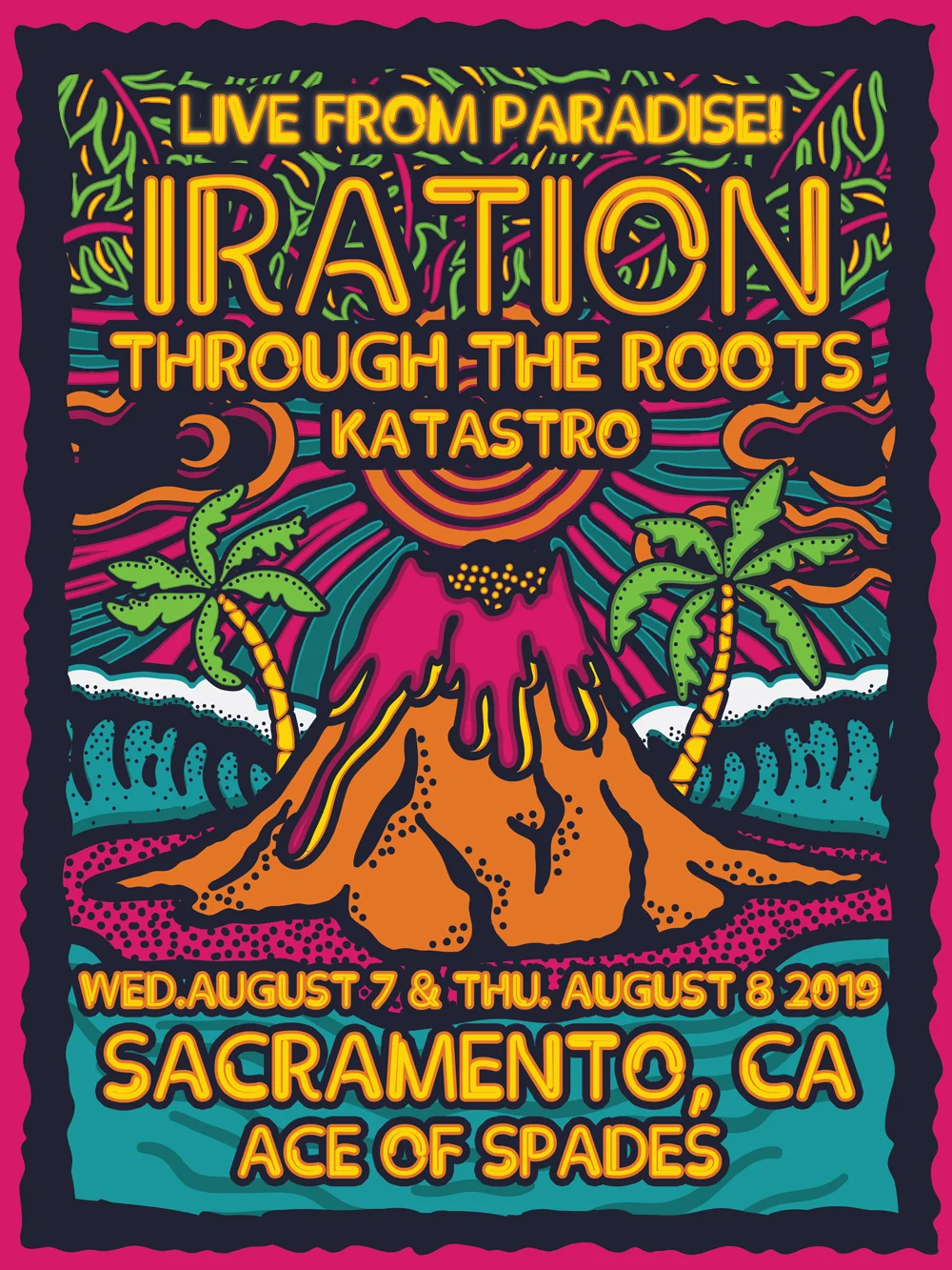 IRATION_LIVE-FROM-PARADISE_POSTER_20190807_SACRAMENTO.jpg