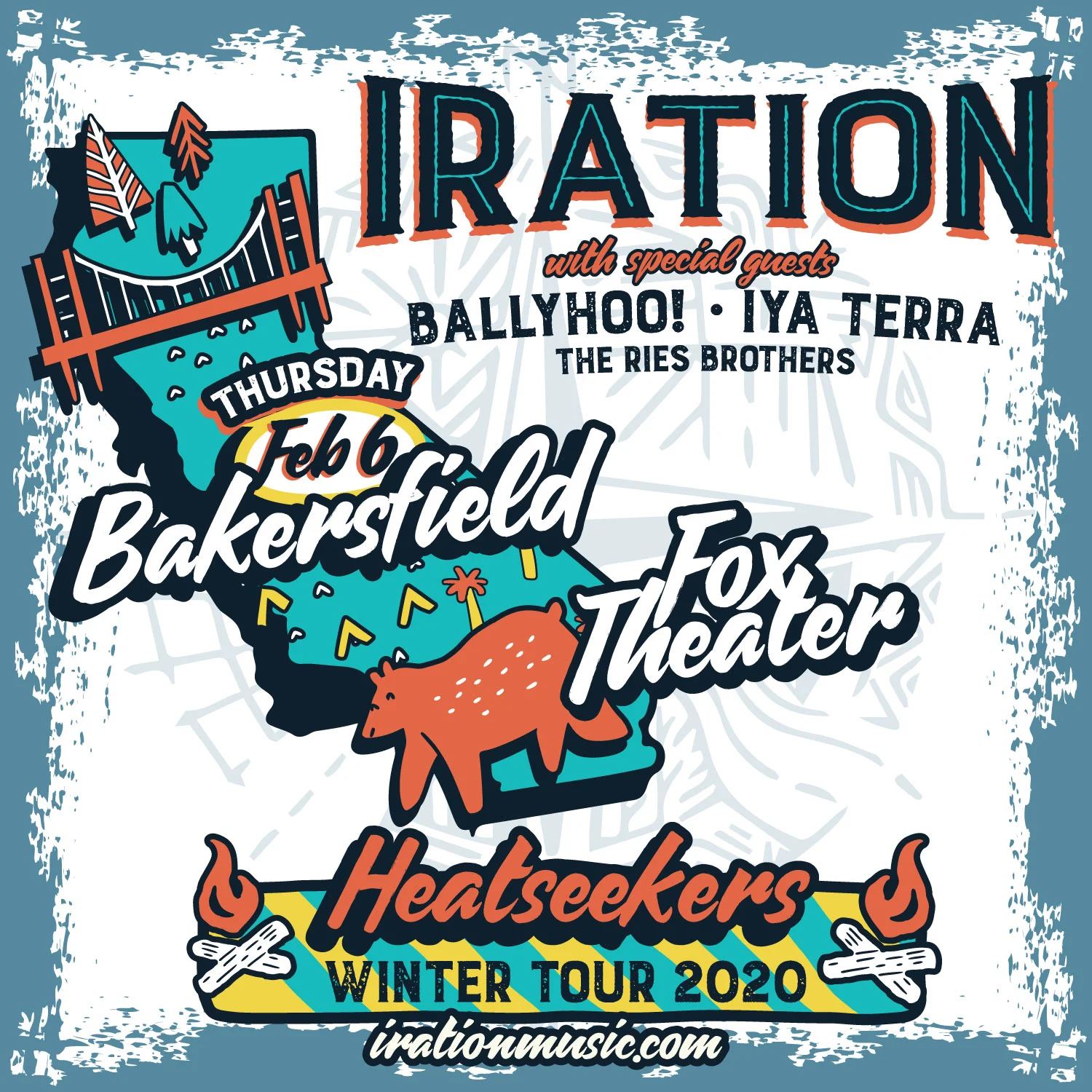 IRATION • HEATSEEKERS WINTER TOUR • BAKERSFIELD, CA