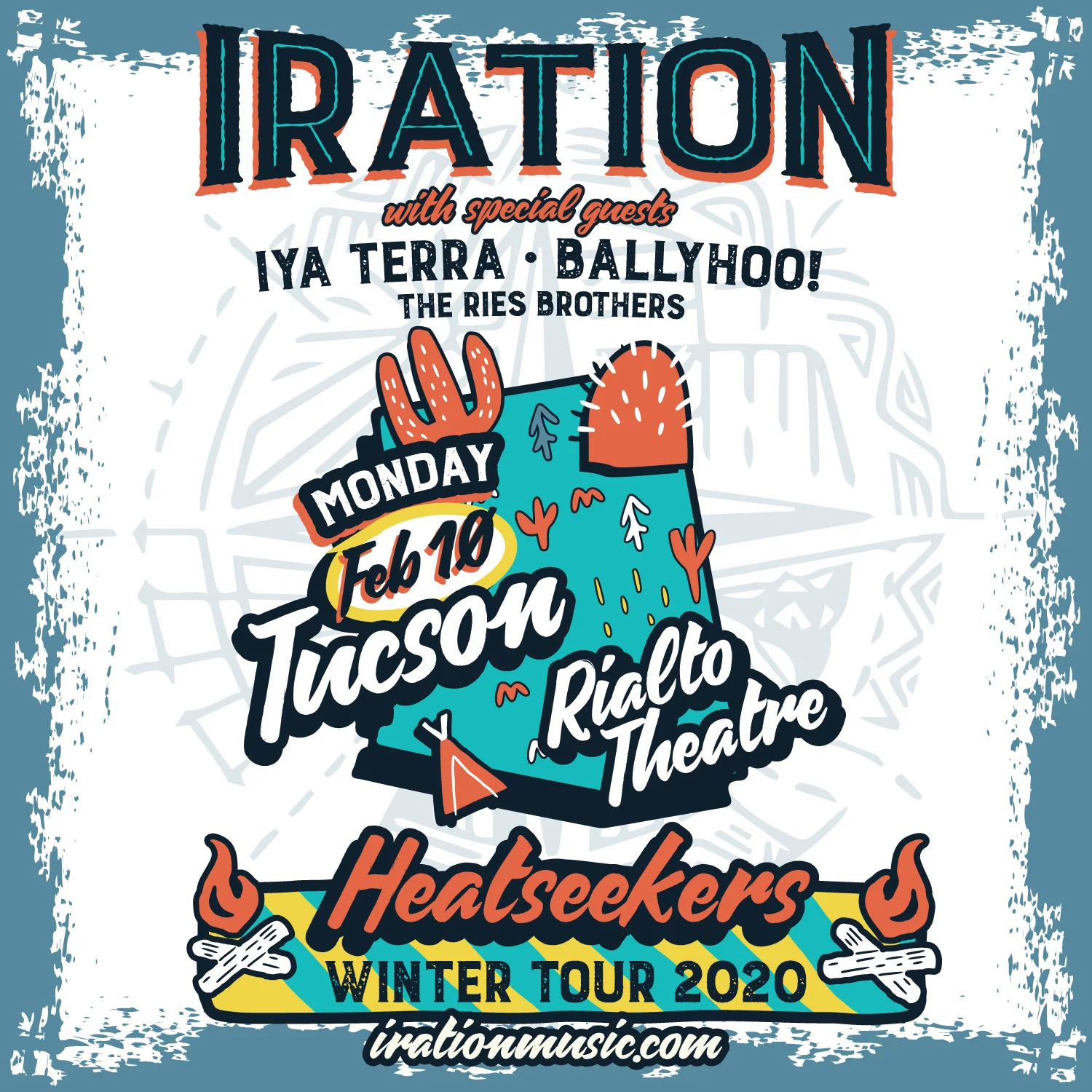 IRATION • HEATSEEKERS WINTER TOUR • TUCSON, AZ