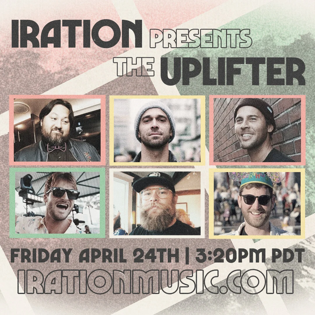 Iration presents The Uplifter: Episode 4