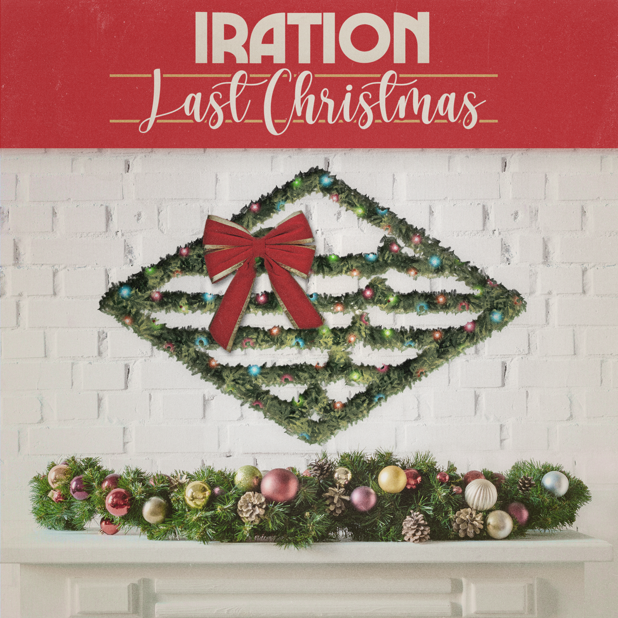 "Last Christmas (Wham! Cover)" - IRATION
