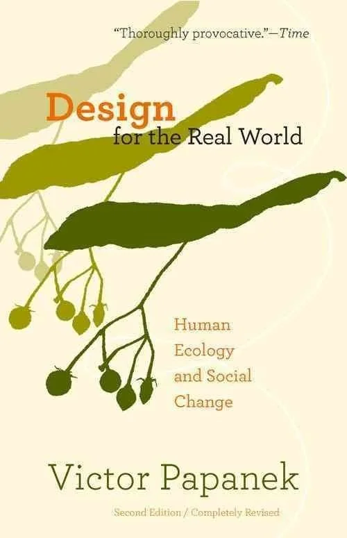 Design For The Real World - Victor Papanek