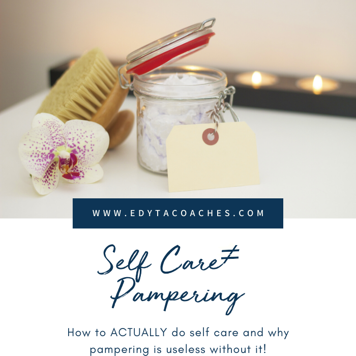 Self Care vs Pampering