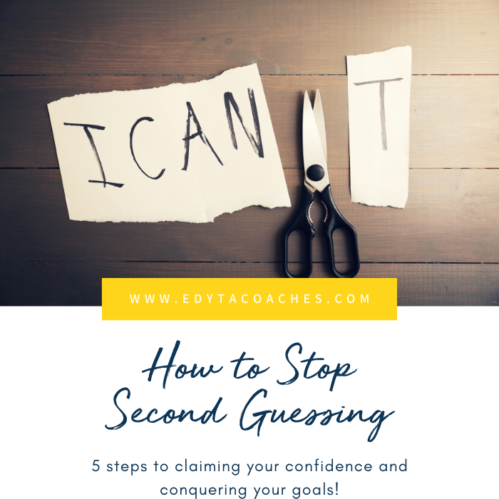 How to stop second guessing