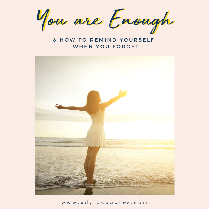 You are Enough