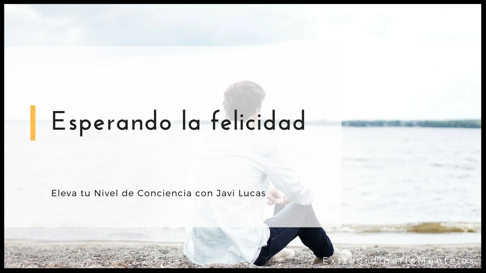 Esperando la felicidad.jpg