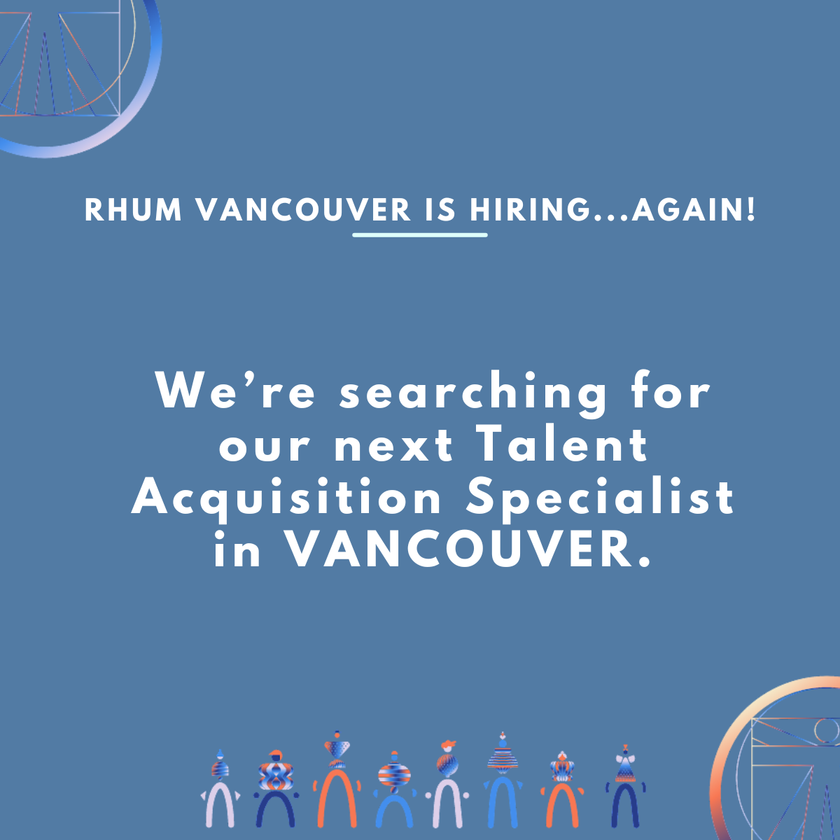rhum Vancouver is hiring - Talent Acquisition Specialist!