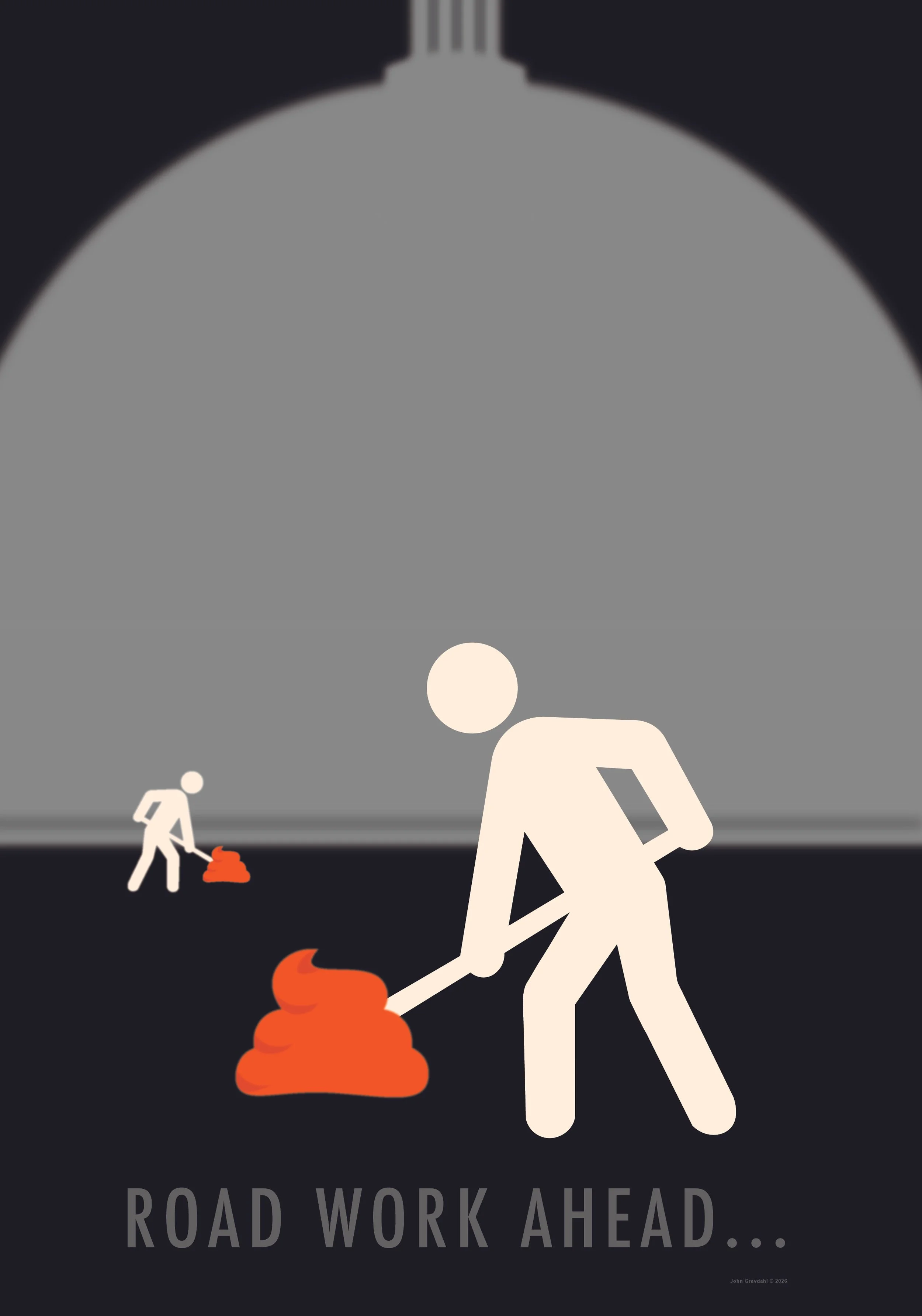 Road Work Ahead, 2026