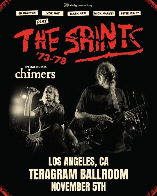 The Saints live at Teragram!