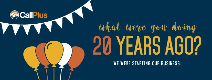 CallPlus 20th Birthday