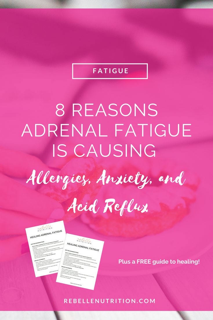 8 reasons Adrenal Fatigue is Causing.png