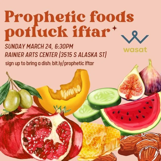 Prophetic Foods Iftar @ Rainier Arts Center 