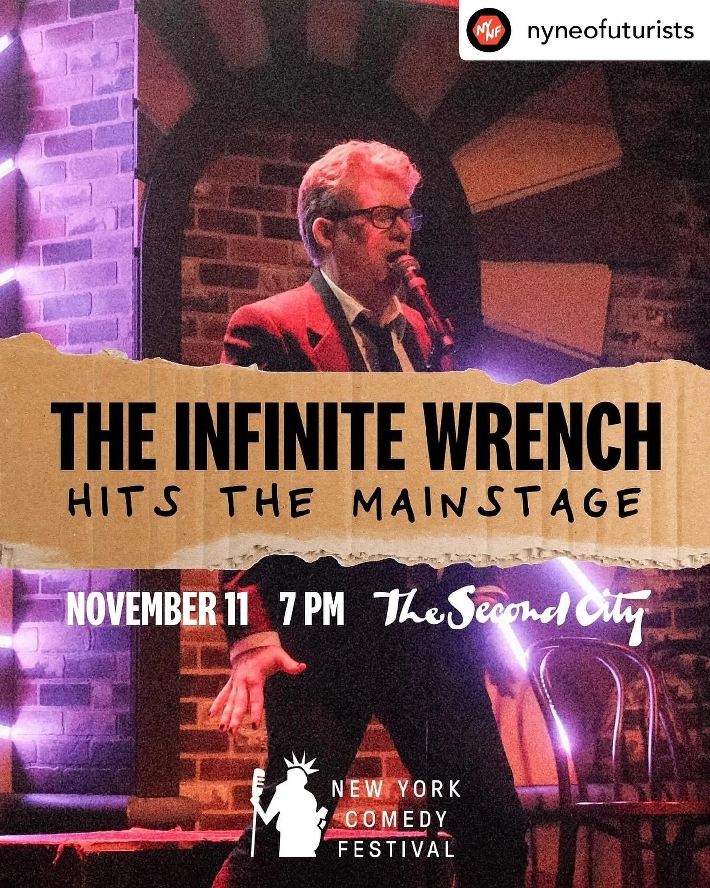 I&rsquo;m on the MainStage for one night with the @nyneofuturists &mdash; honored to be joining @nycomedyfest&rsquo;s lineup of comedy legends &mdash; a one-night-only appearance on the @secondcitynyc Mainstage! The folks at Second City are turning u