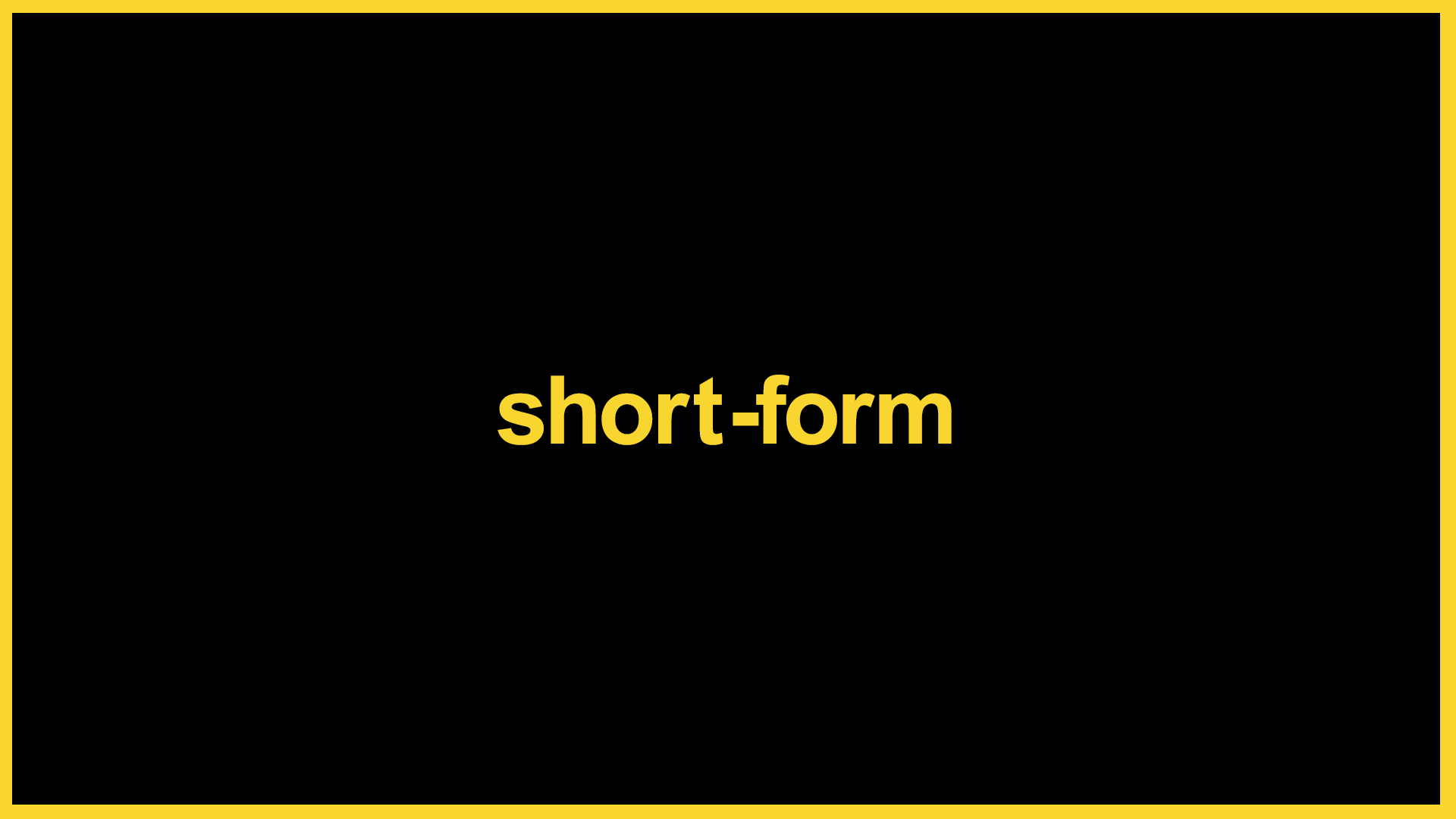 short-form