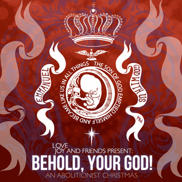 Behold, Your God! An Abolitionist Christmas