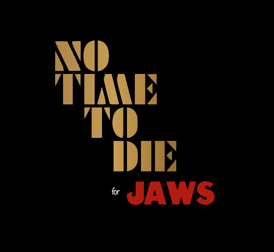 Delayed Release Was No Time To Die For Jaws