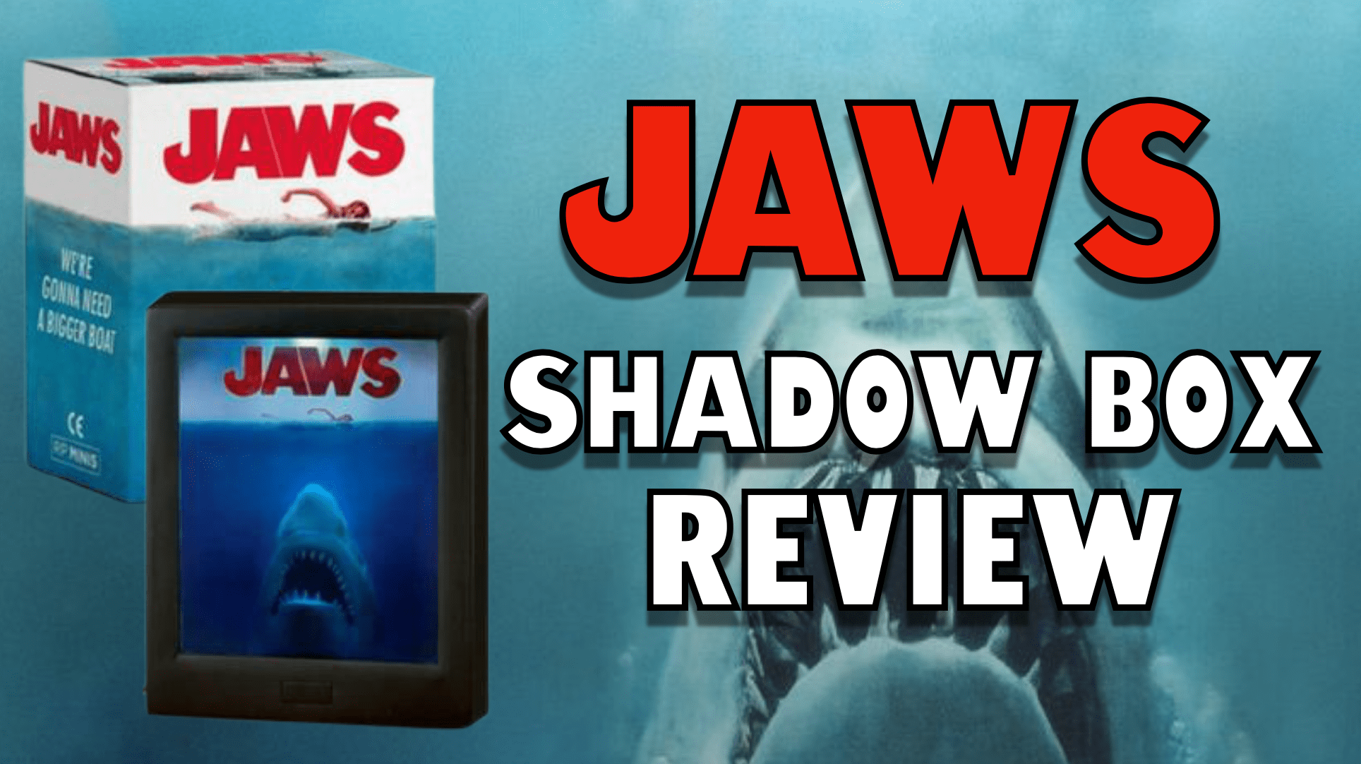 JAWS COLLECTIBLE SHADOW BOX (REVIEW AND UNBOXING)