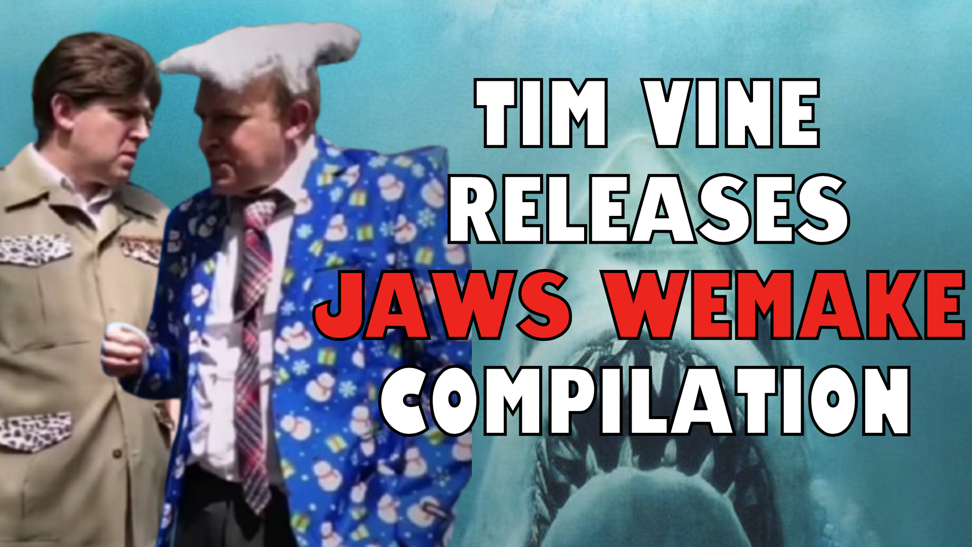 Comedian Tim Vine Releases Jaws WeMake Compilation 