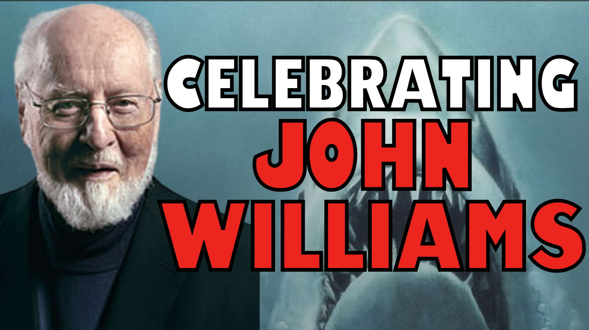 Celebrating The Film Music Of John Williams