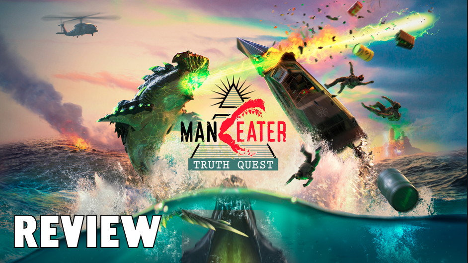 MANEATER BITES BACK WITH NEW DOWNLOADABLE CONTENT IN TRUTH QUEST