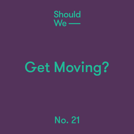 21-Get Moving.png