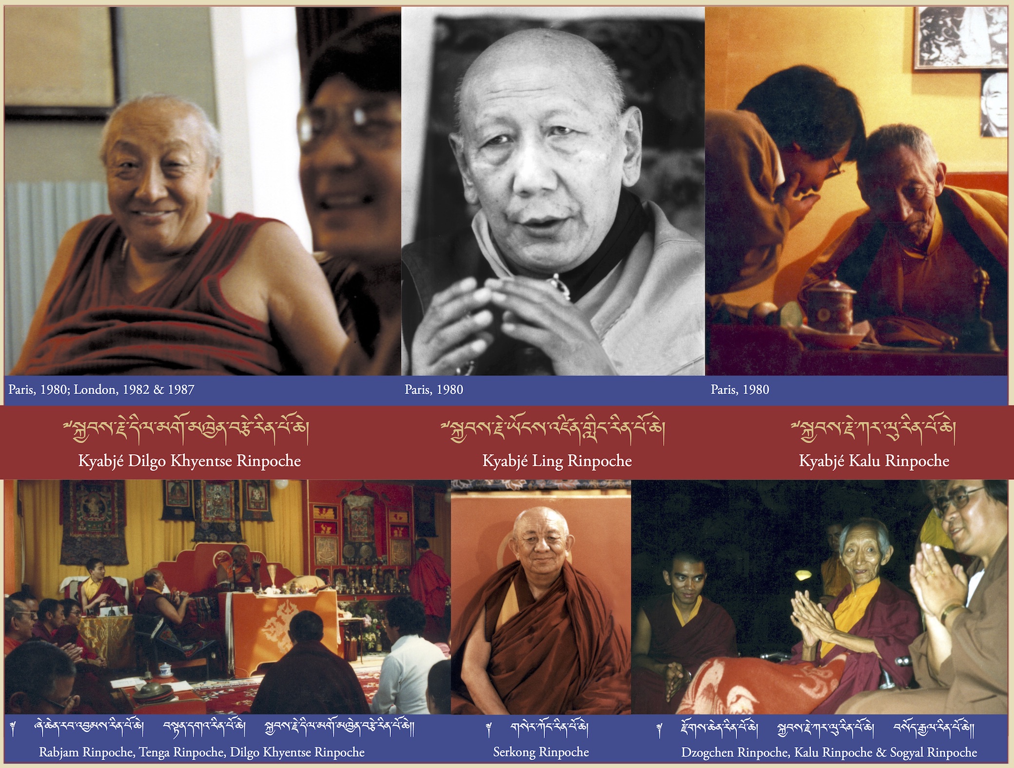 Kyabjé Dilgo Khyentse Rinpoche, Kyabjé Ling Rinpoche, Kyabjé Kalu Rinpoche