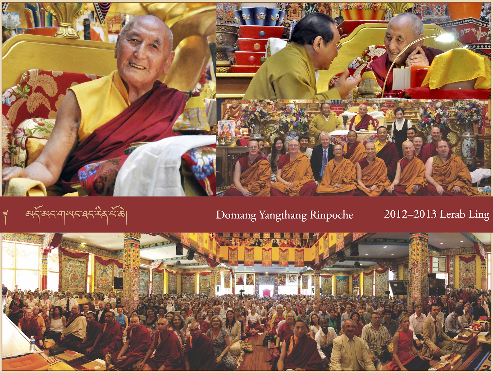 Domang Yangthang Rinpoche, 2012–2013 Lerab Ling