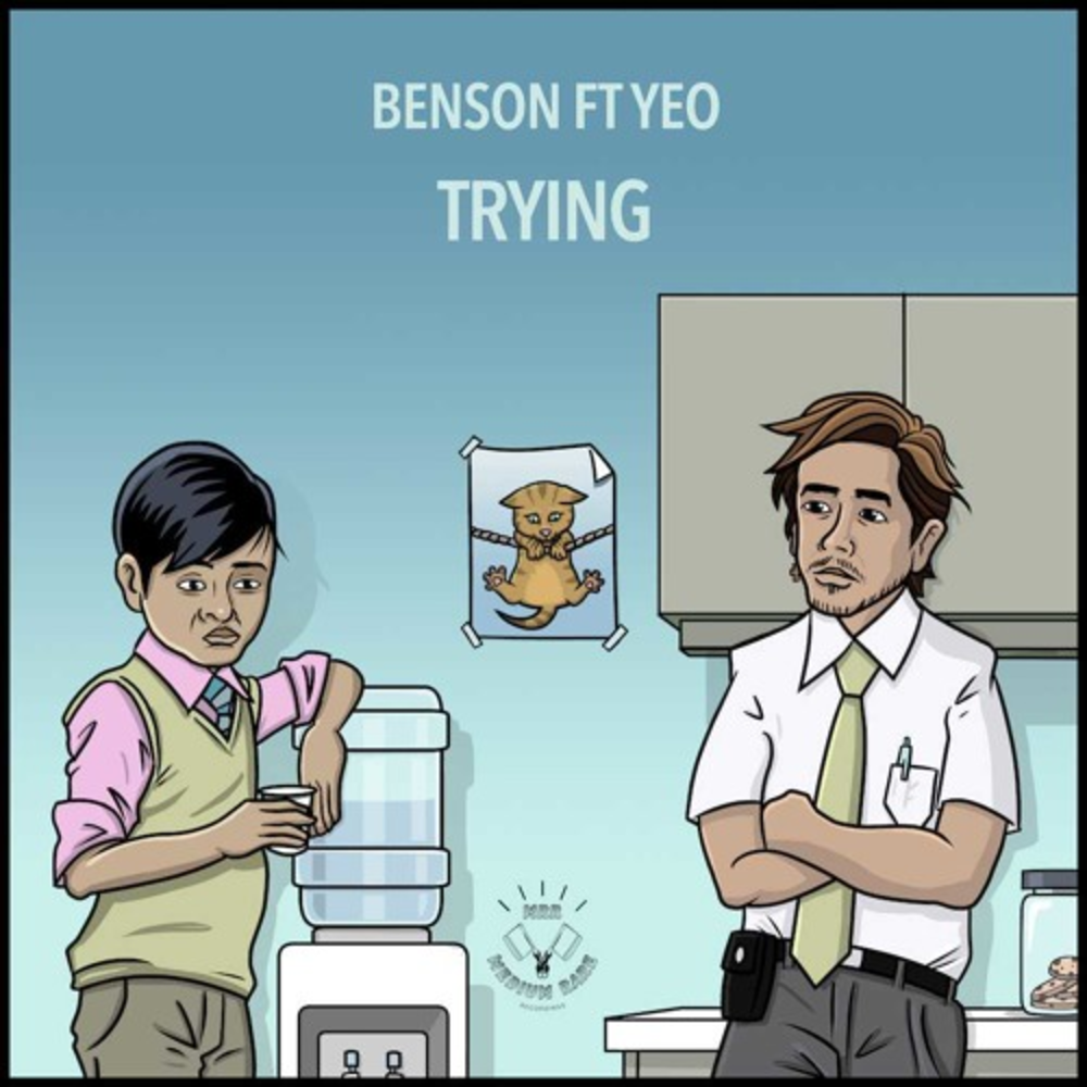 Benson - Trying Feat. Yeo