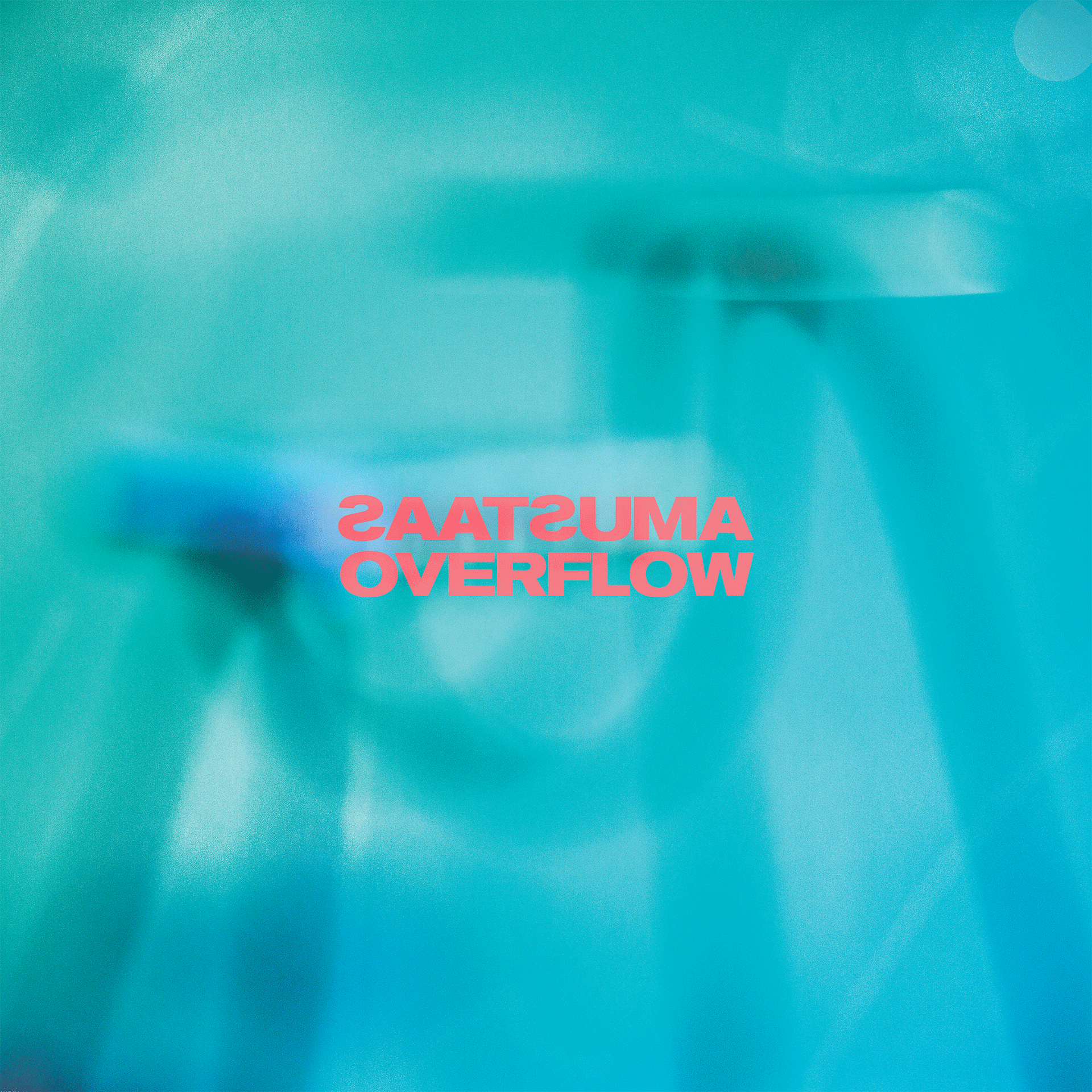 SAATSUMA - Overflow LP