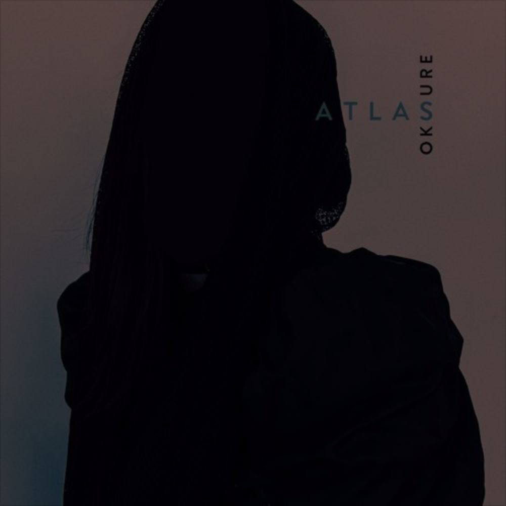 PREMIERE: Ok Sure - Atlas