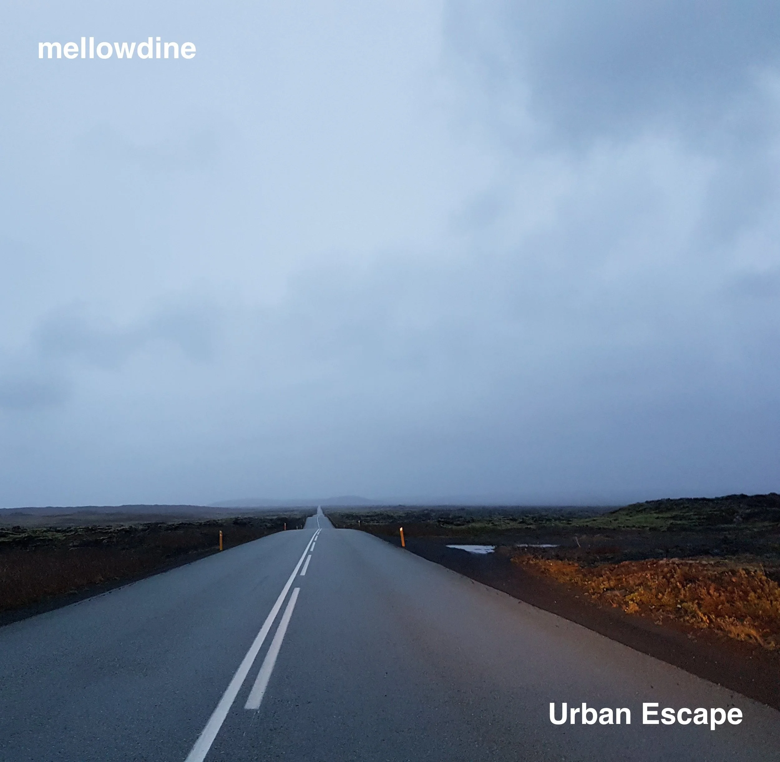 mellowdine - Urban Escape