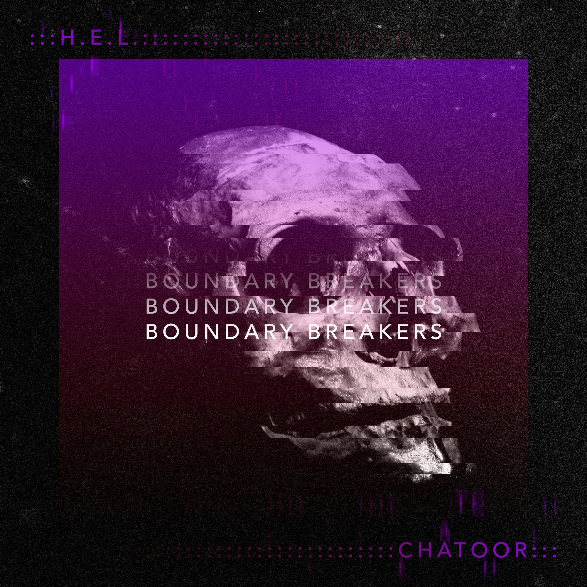 CHATOOR - H.E.L.