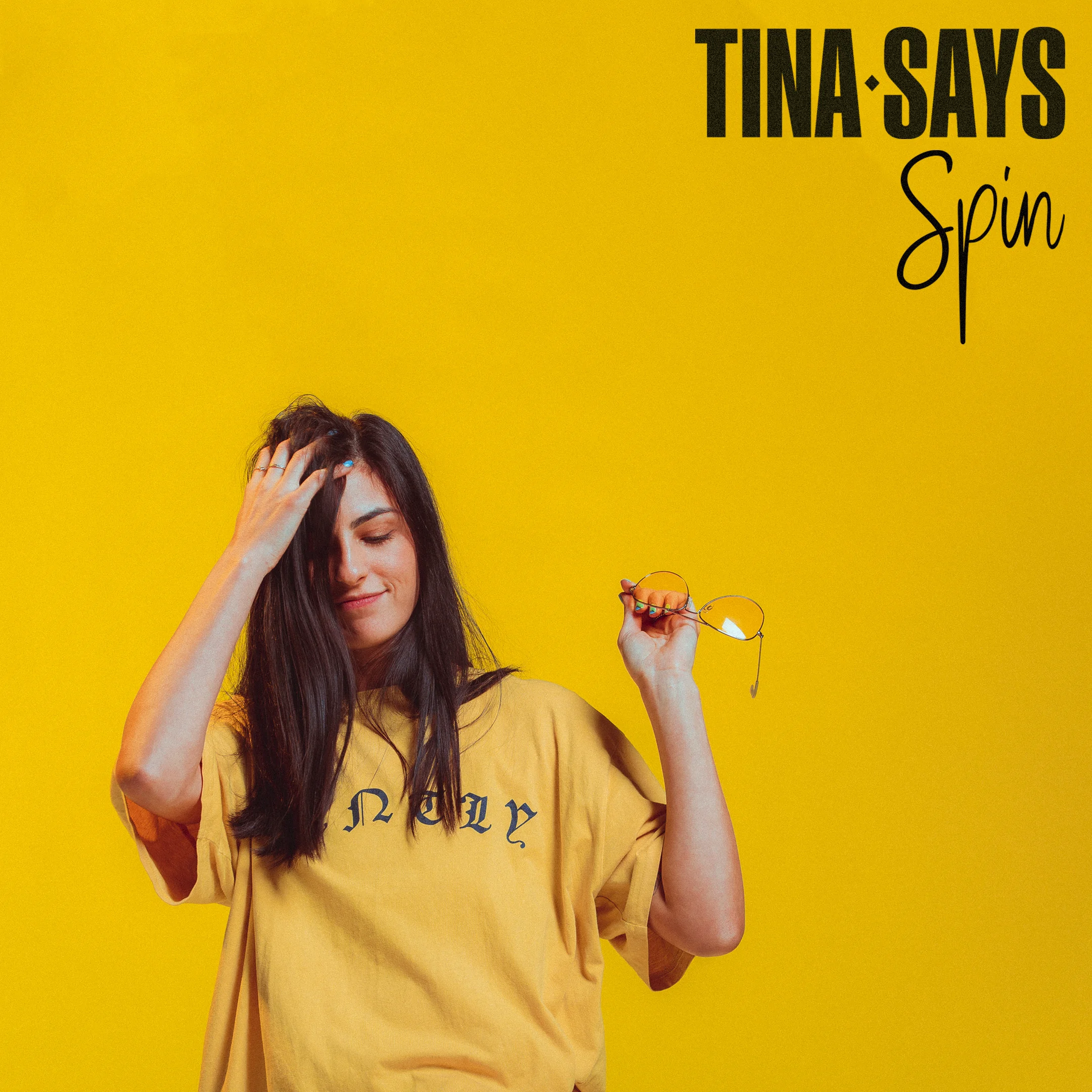 Tina Says - Spin