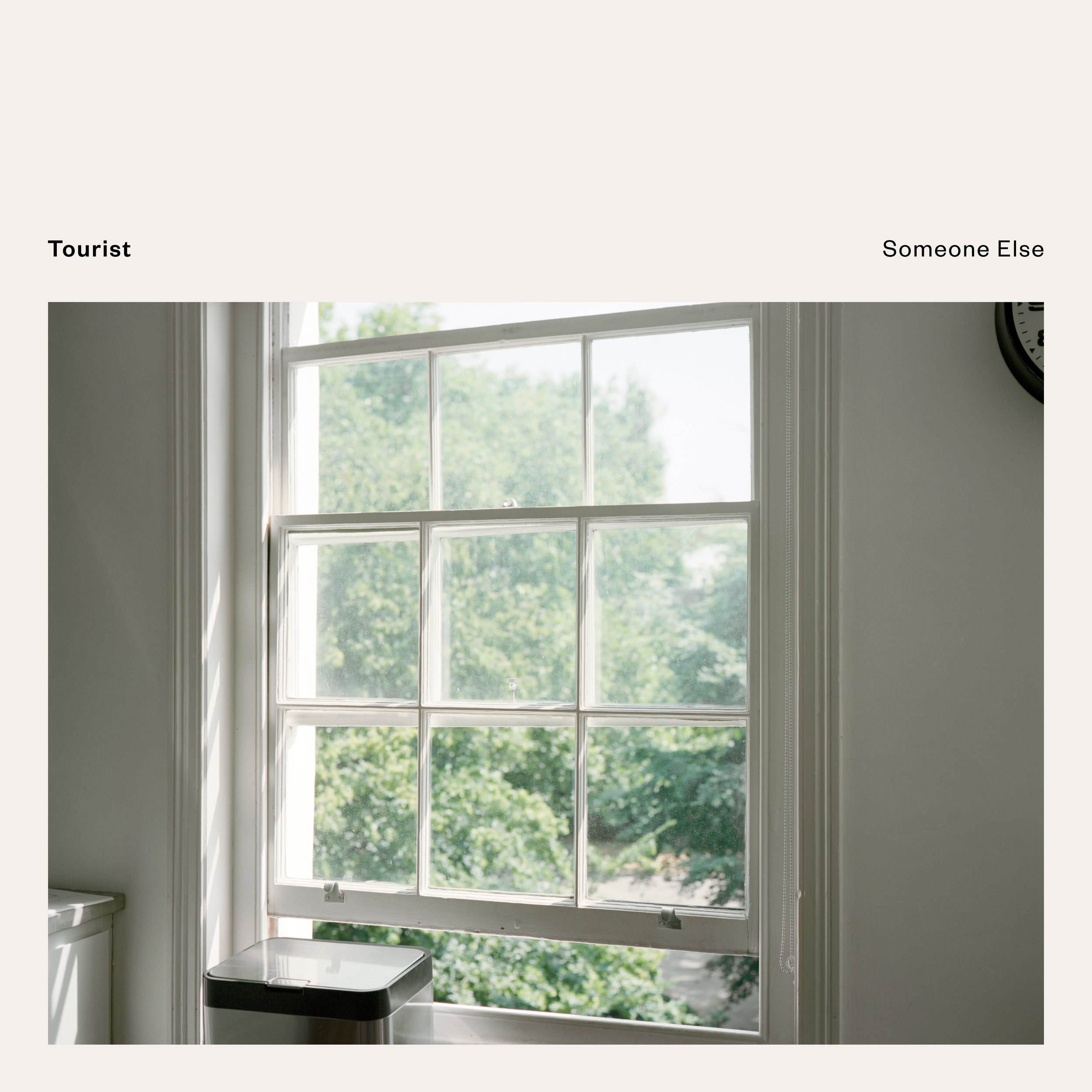 Tourist - Someone Else
