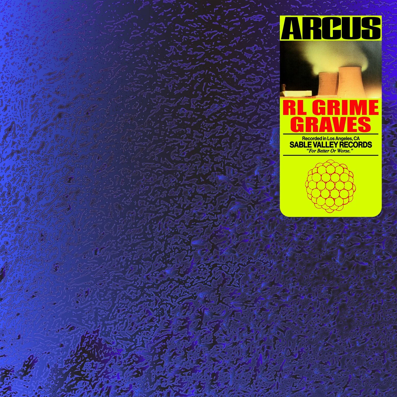 RL Grime x graves - Arcus