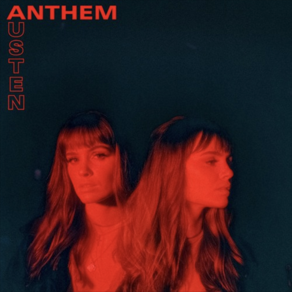 Austen - Anthem