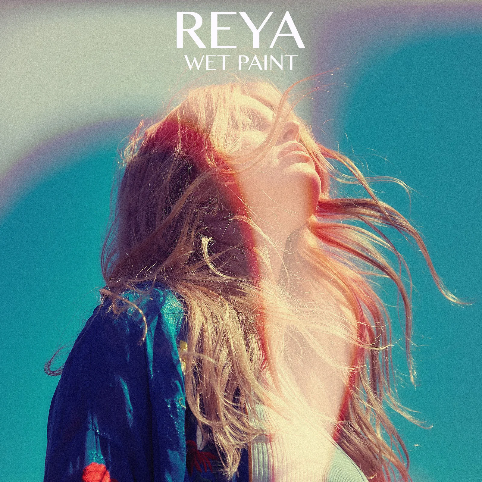 REYA - Wet Paint