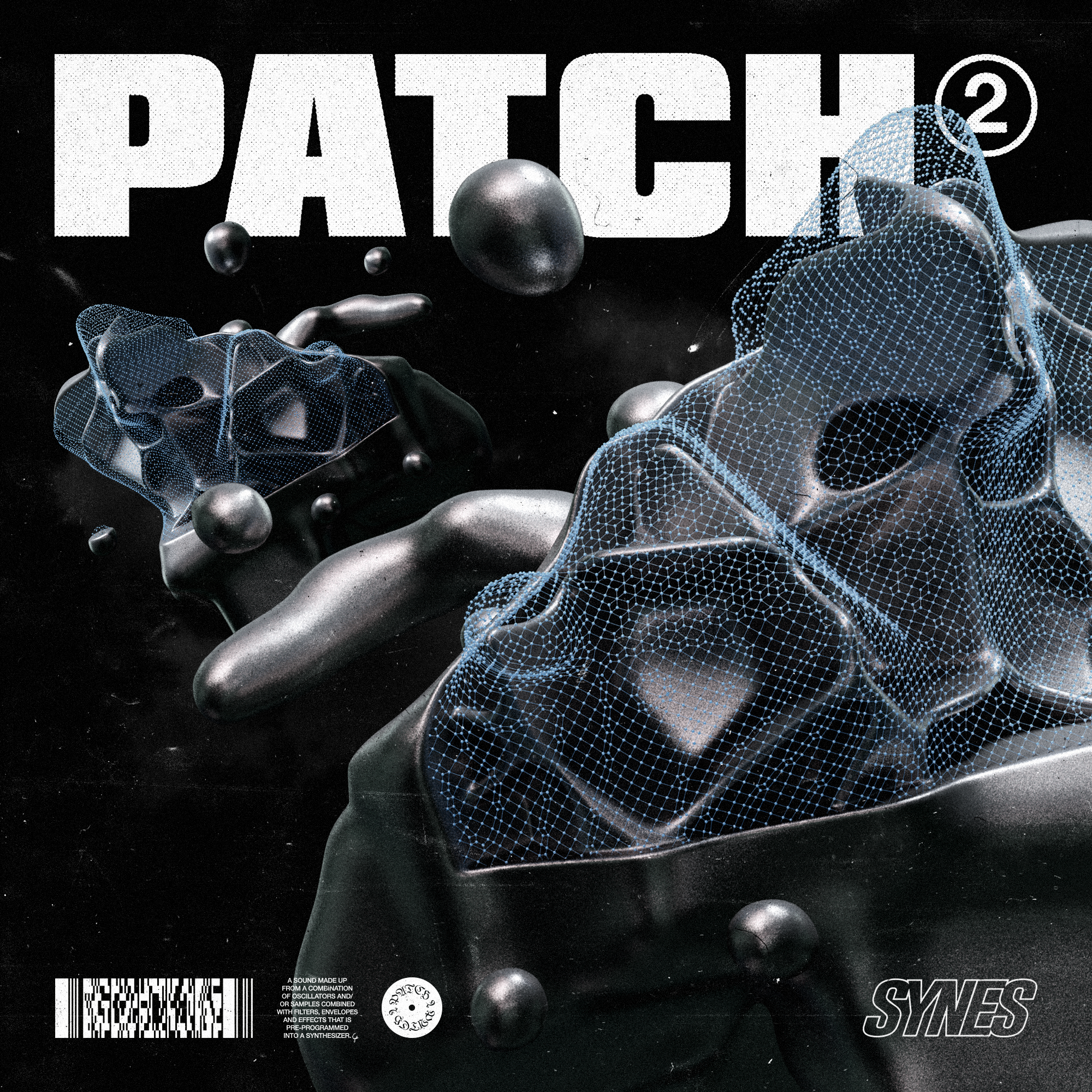 Extended Play 001: SYNES - PATCH 2