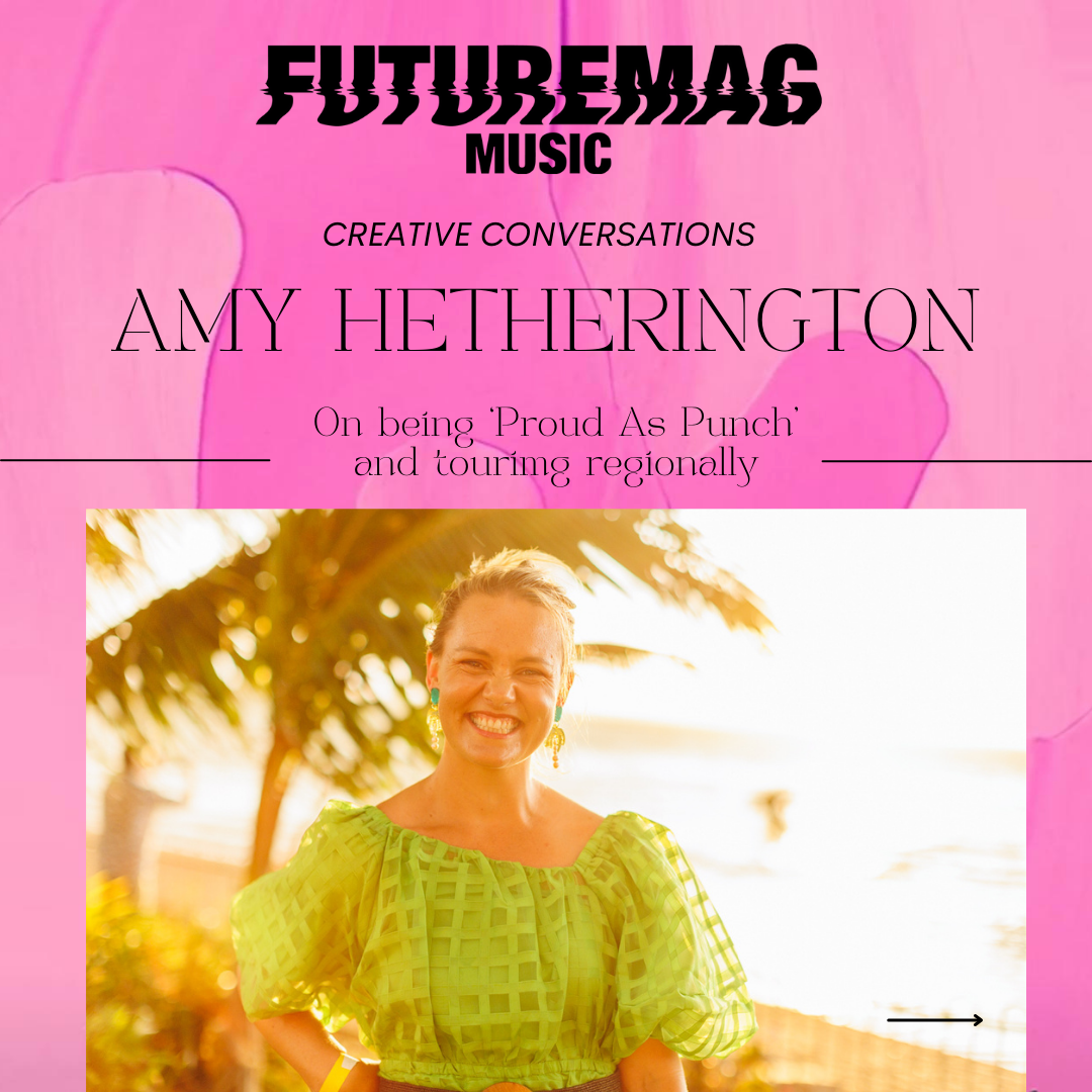CREATIVE CONVERSATIONS 172: AMY HETHERINGTON ON HER PROUD AS PUNCH TOUR