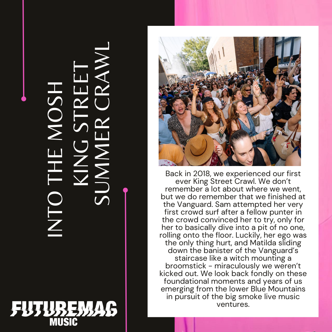 INTO THE MOSH 127: KING STREET SUMMER CRAWL