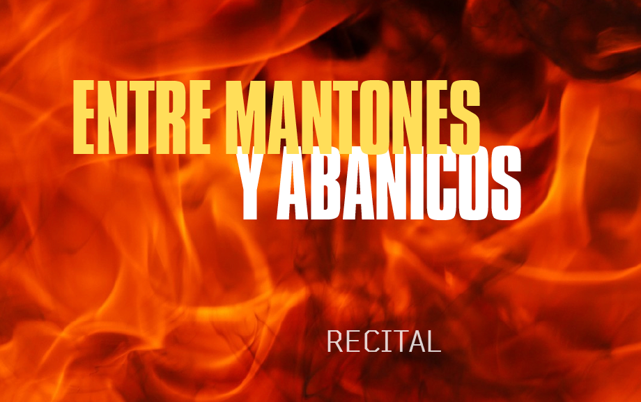 RECITAL "Entre mantones y abanicos" junto a Miriam Bedoya