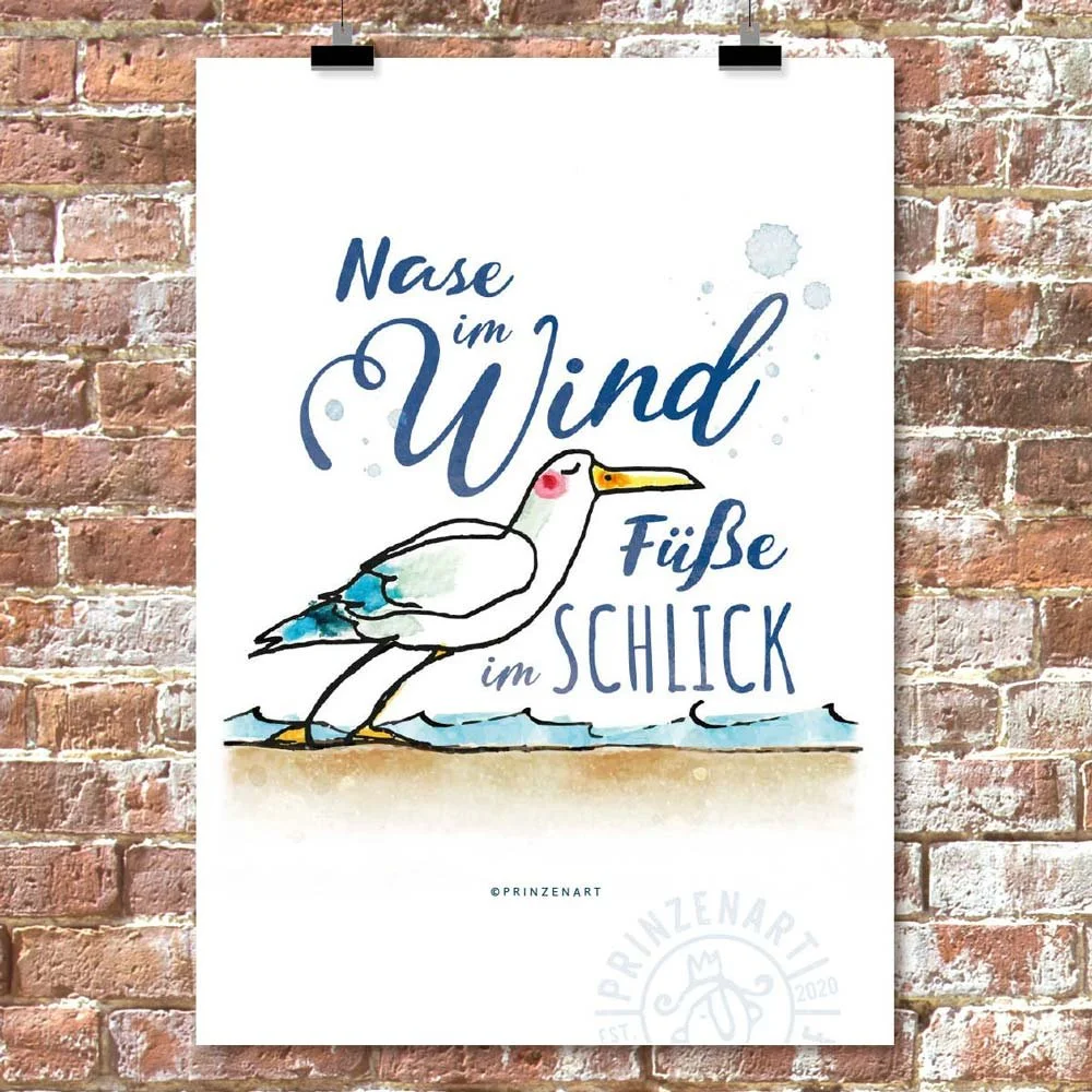 Sommerspruch mit Möwe: Nase im Wind, Füße im Schlick.