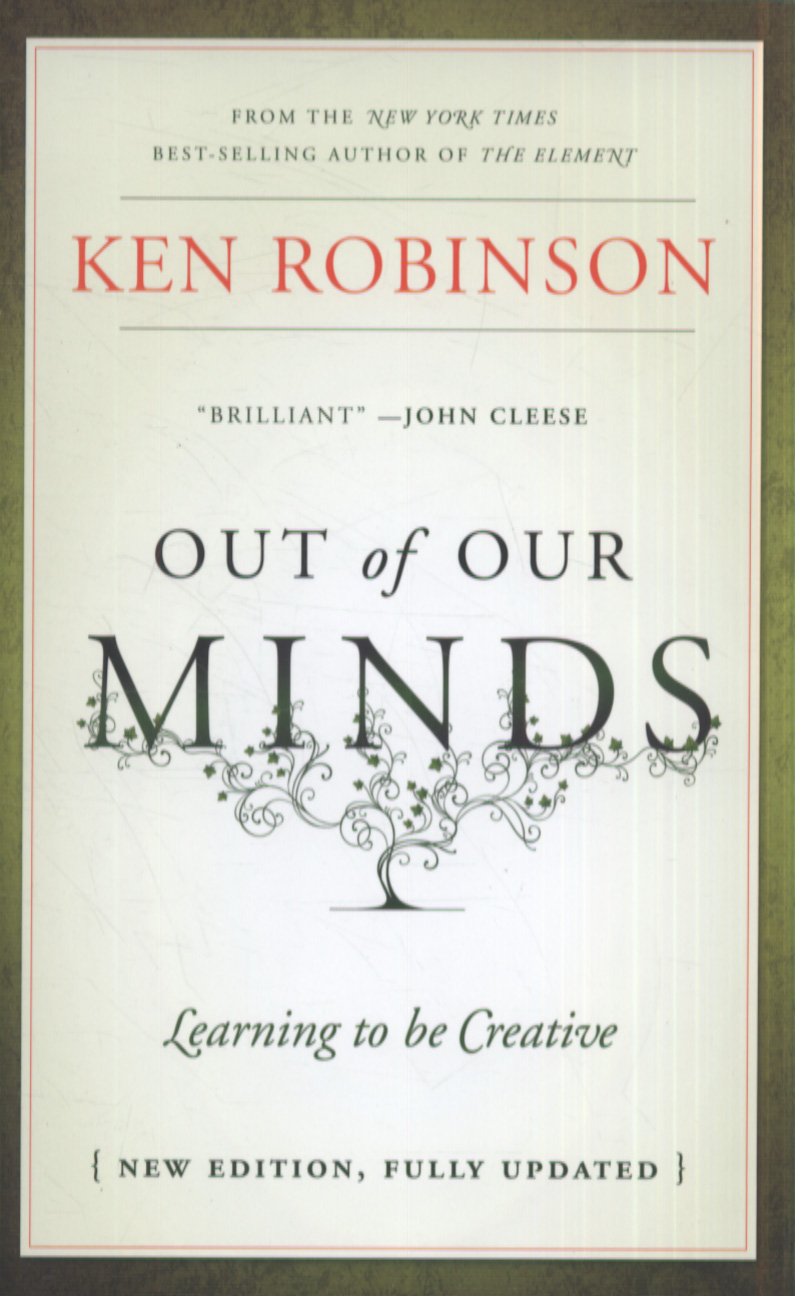 Out of Our Minds by Ken Robinson