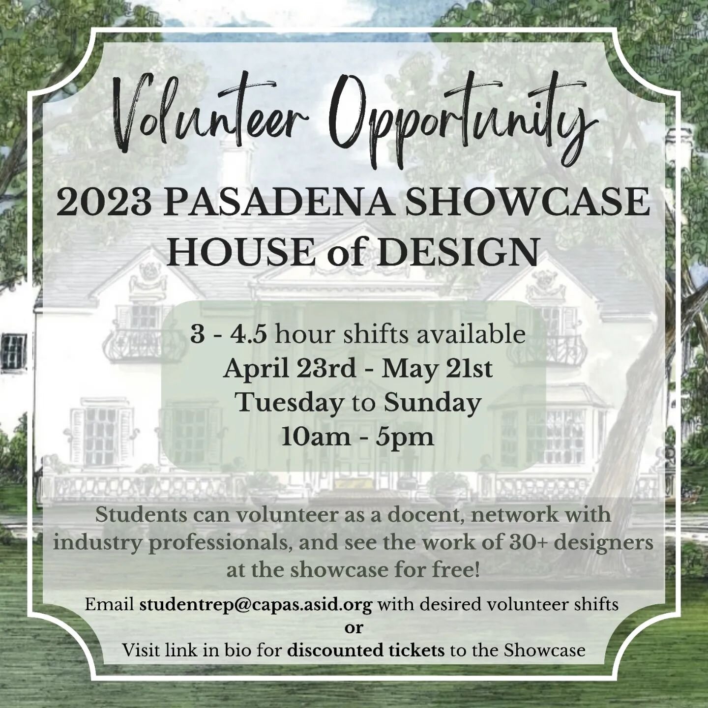 Students, don't miss this opportunity to get involved in our design community by volunteering as a docent at the 2023 Pasadena Showcase House of Design! 3-4.5 hour shifts available between April 23rd - May 21st. 

As a volunteer, you'll have the oppo