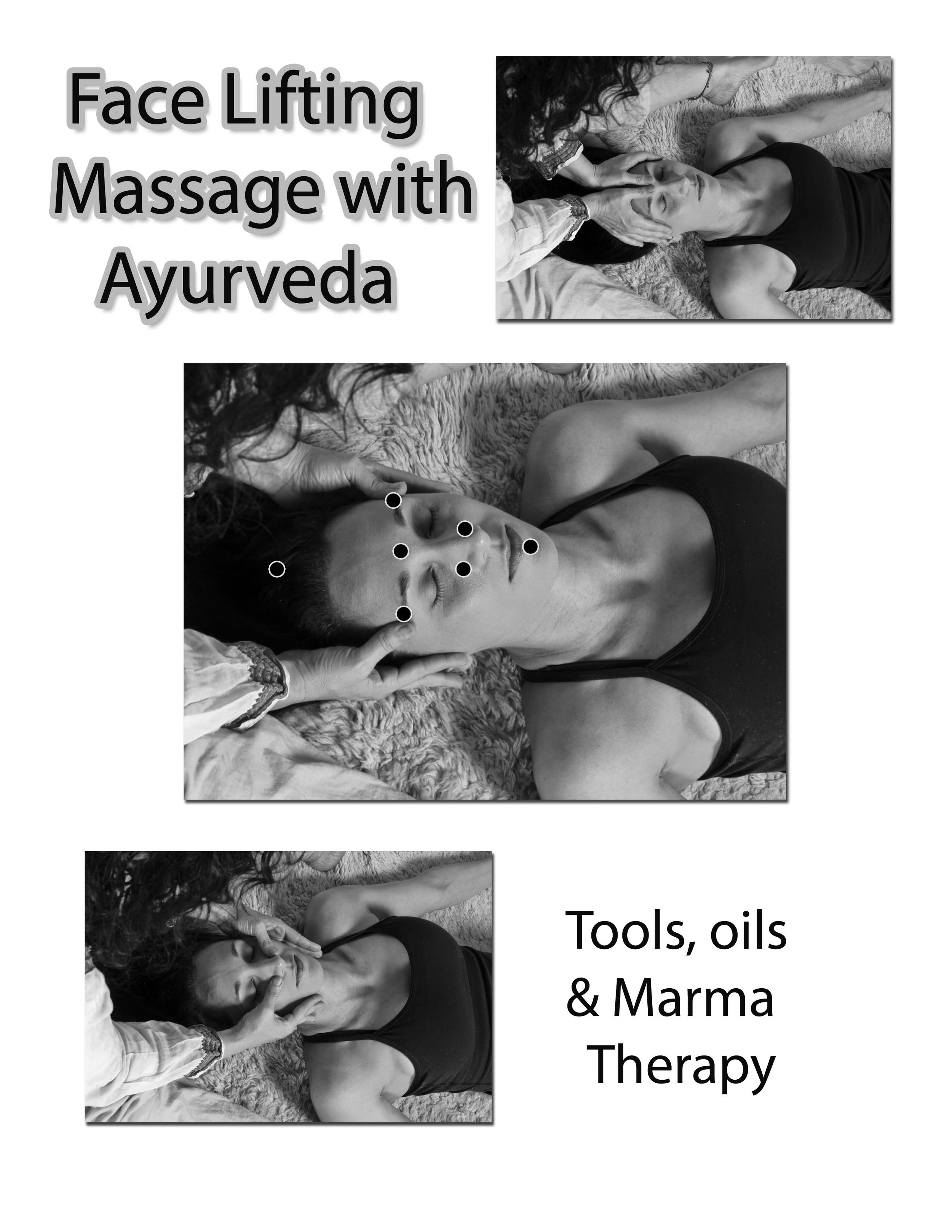Face Lifting Massage and Ayurveda