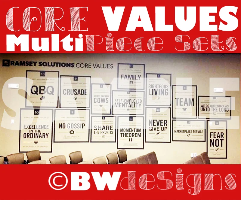 Determining your Core Values is suggested as a priority by Dave Ramsey - He has inspired so many companies and his Values Wall has inspired several of my clients.