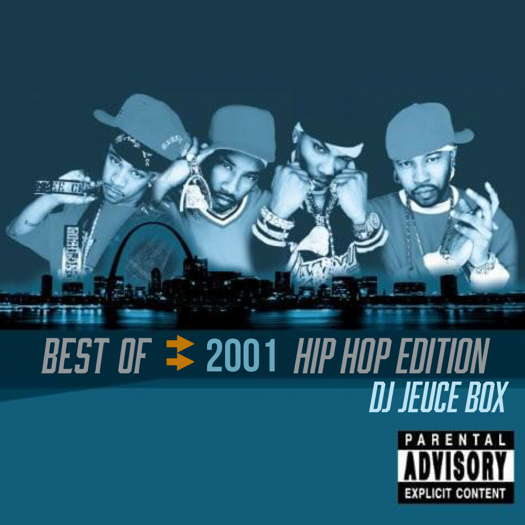 Best of 2001 Hip Hop Edition